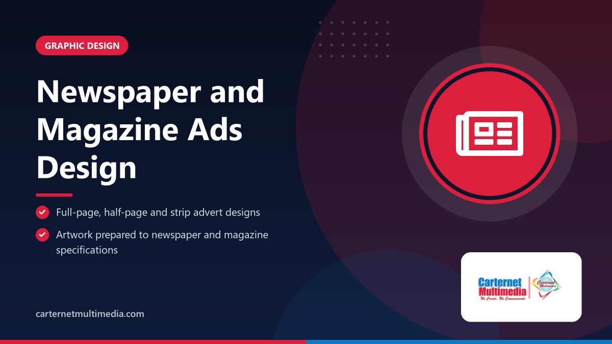 Newspaper and Magazine Ads Design - Carternet Multimedia
