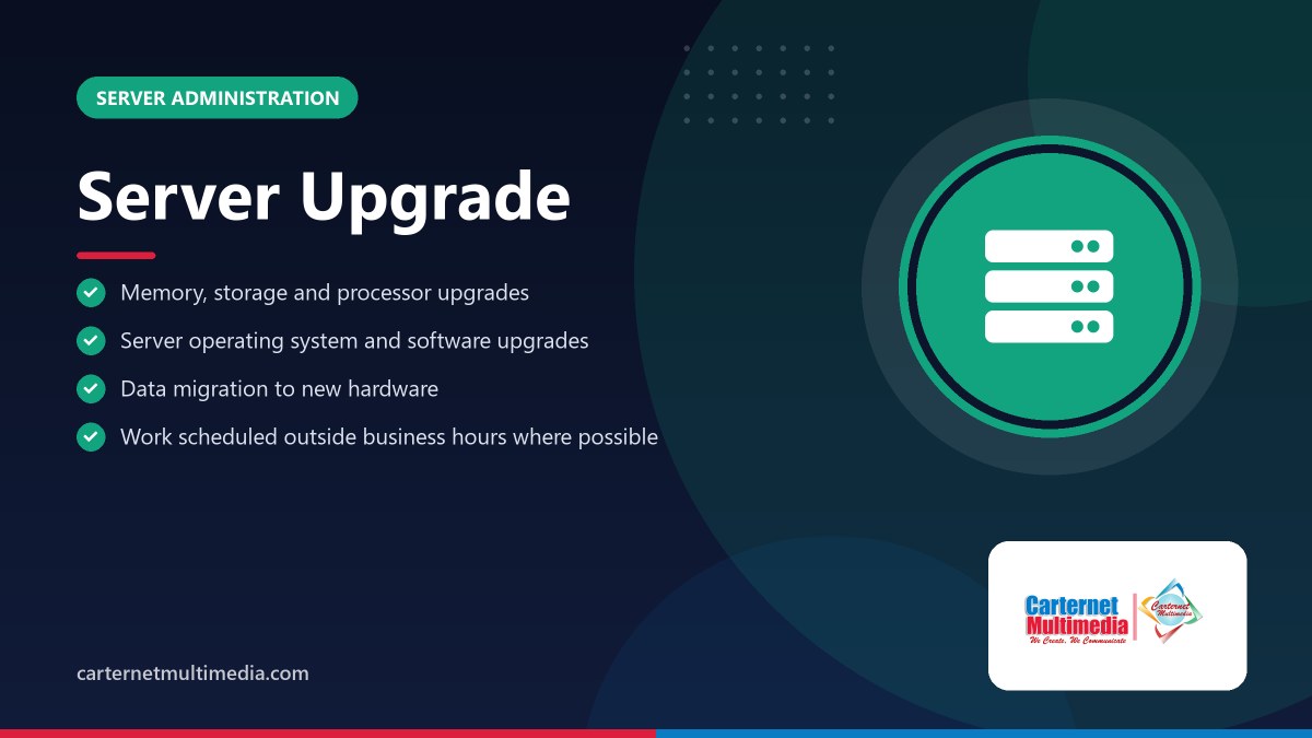 Server Upgrade - Carternet Multimedia