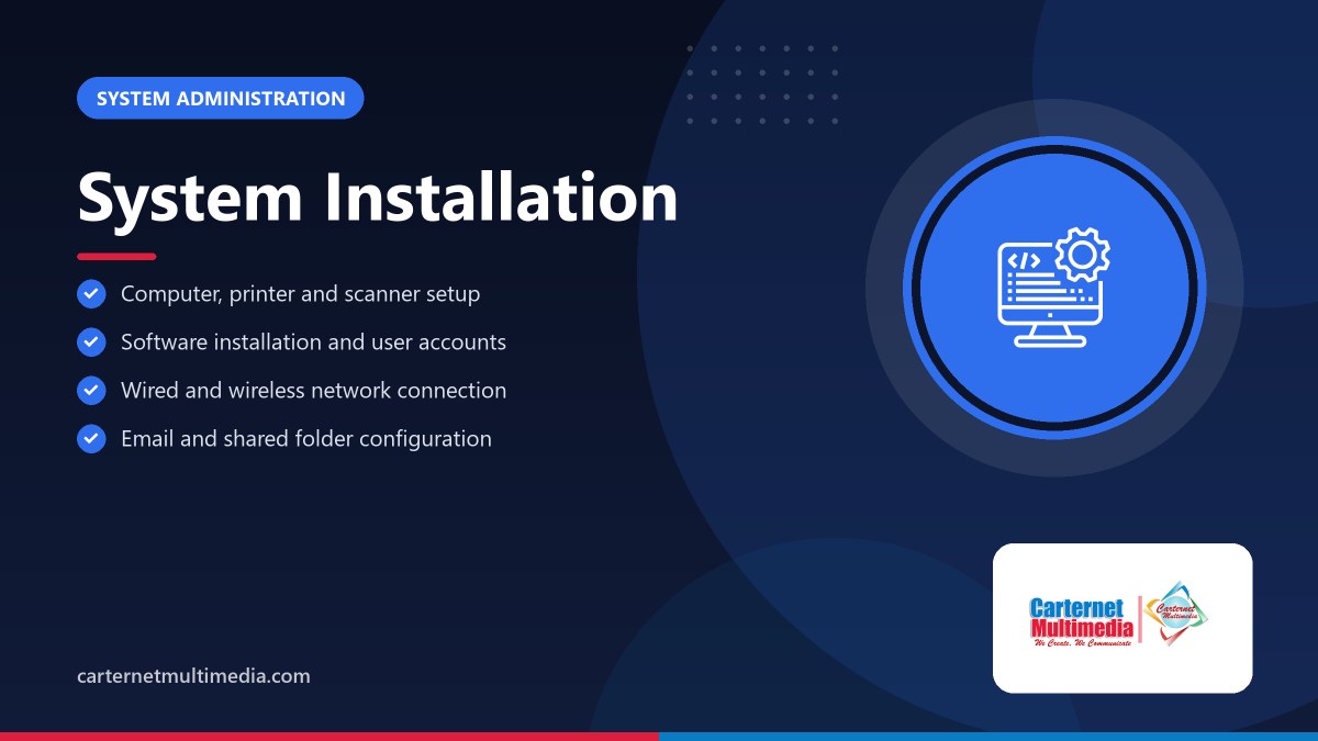 System Installation - Carternet Multimedia